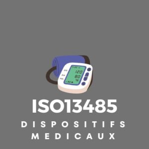 Certification ISO13485: 2016, Dispositifs Médicaux bj