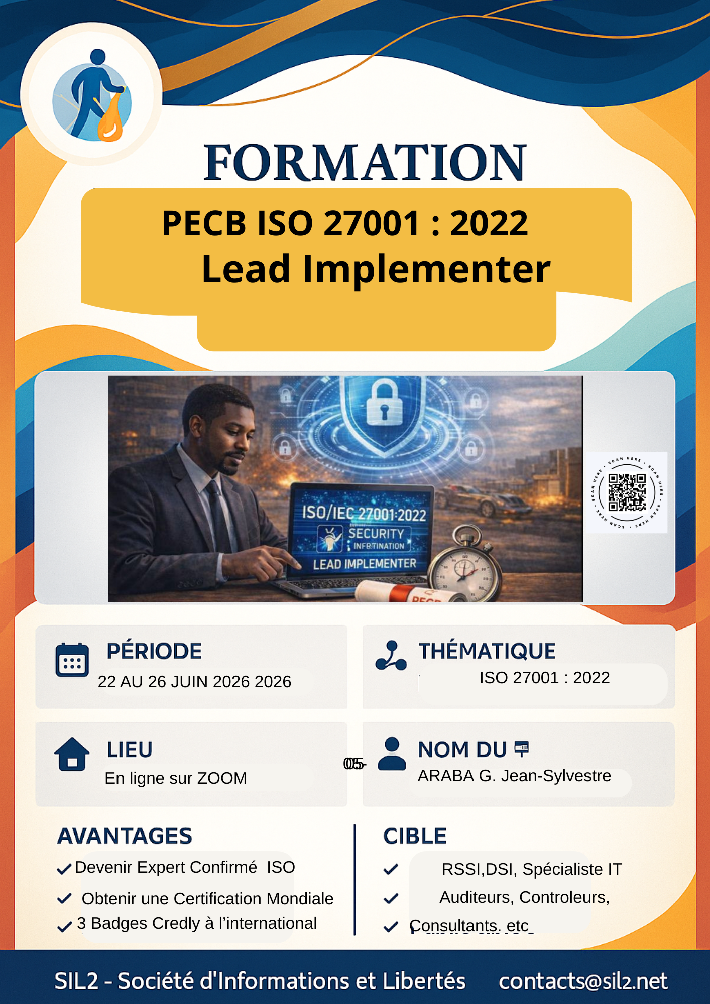 FORMATION  ISO27001 LEAD IMPLEMENTER  EN SECURITE D’INFORMATION- EN LIGNE DU 22 AU 26 JUIN 2026 + CERTIFICATION ISO